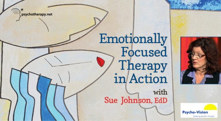 Emotionsfokussierte Therapie in Aktion mit Sue Johnson