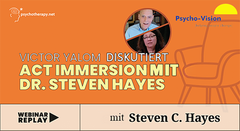 Victor Yalom bespricht ACT Immersion mit Dr. Steven C. Hayes